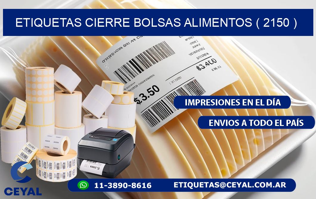 ETIQUETAS CIERRE BOLSAS ALIMENTOS ( 2150 )