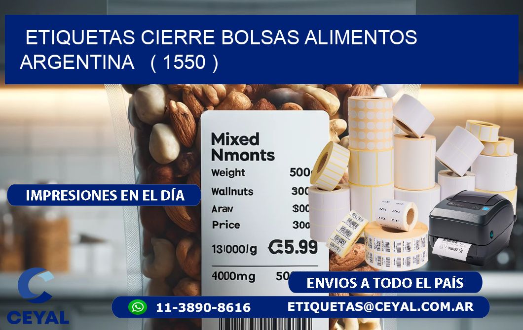 ETIQUETAS CIERRE BOLSAS ALIMENTOS ARGENTINA   ( 1550 )