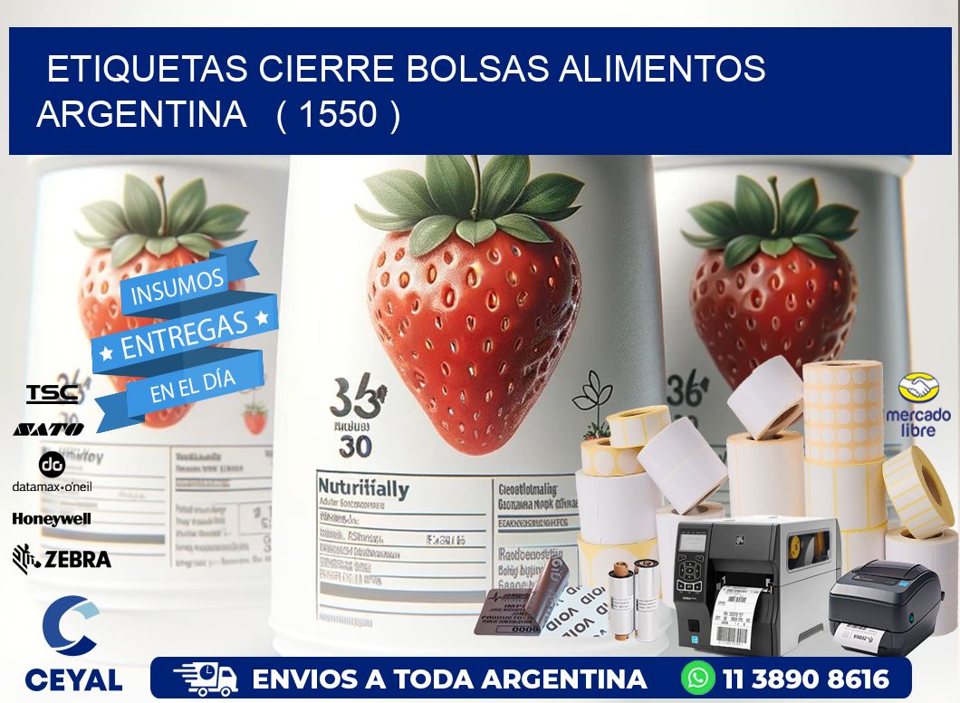 ETIQUETAS CIERRE BOLSAS ALIMENTOS ARGENTINA   ( 1550 )