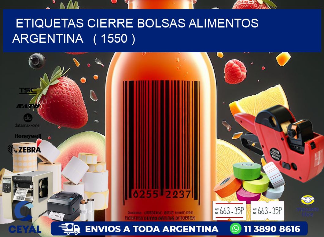 ETIQUETAS CIERRE BOLSAS ALIMENTOS ARGENTINA   ( 1550 )