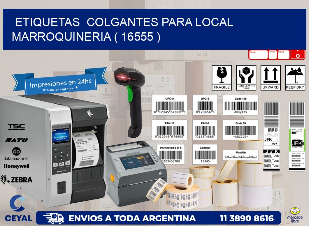ETIQUETAS  COLGANTES PARA LOCAL MARROQUINERIA ( 16555 )