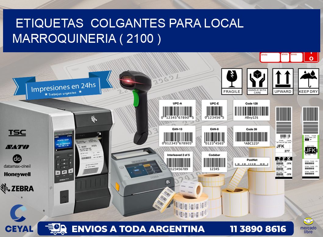 ETIQUETAS  COLGANTES PARA LOCAL MARROQUINERIA ( 2100 )