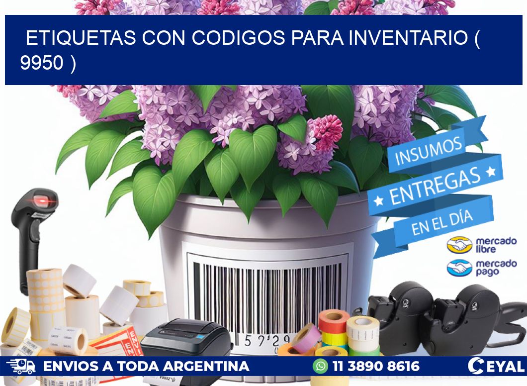 ETIQUETAS CON CODIGOS PARA INVENTARIO ( 9950 )