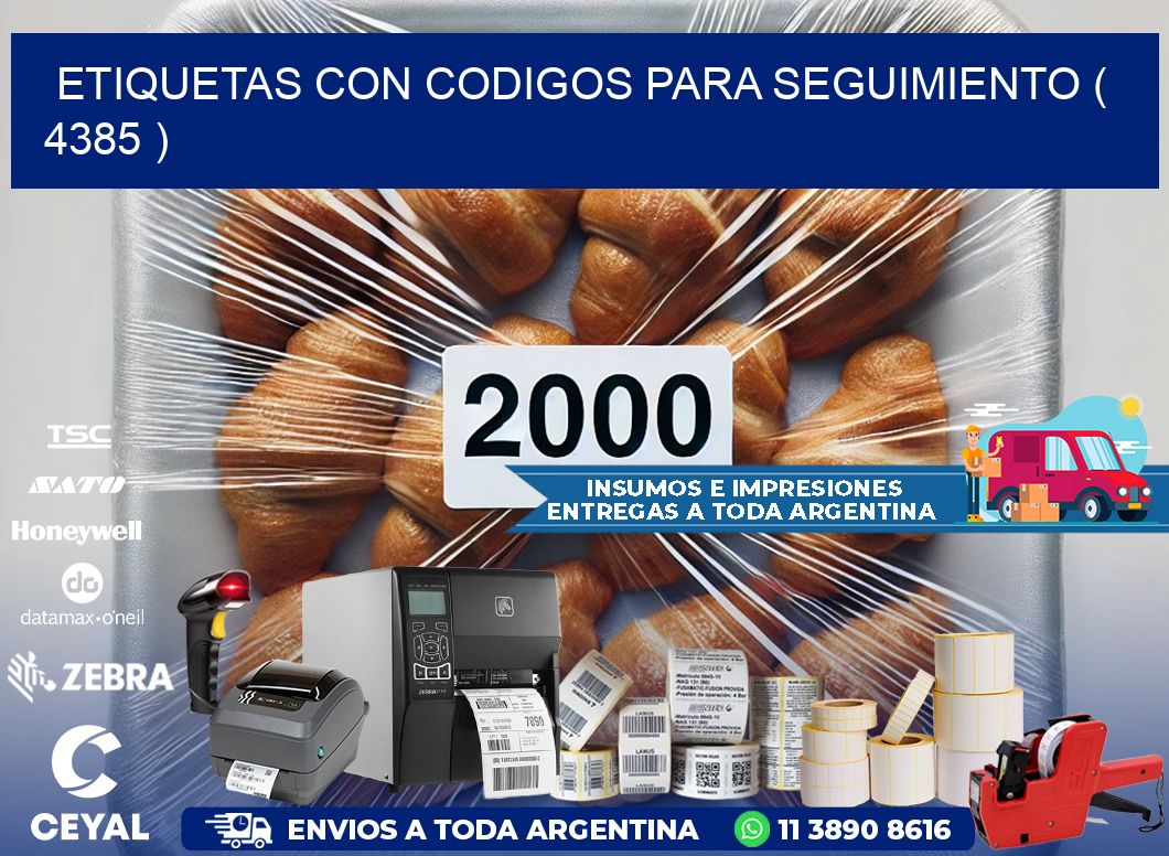 ETIQUETAS CON CODIGOS PARA SEGUIMIENTO ( 4385 )