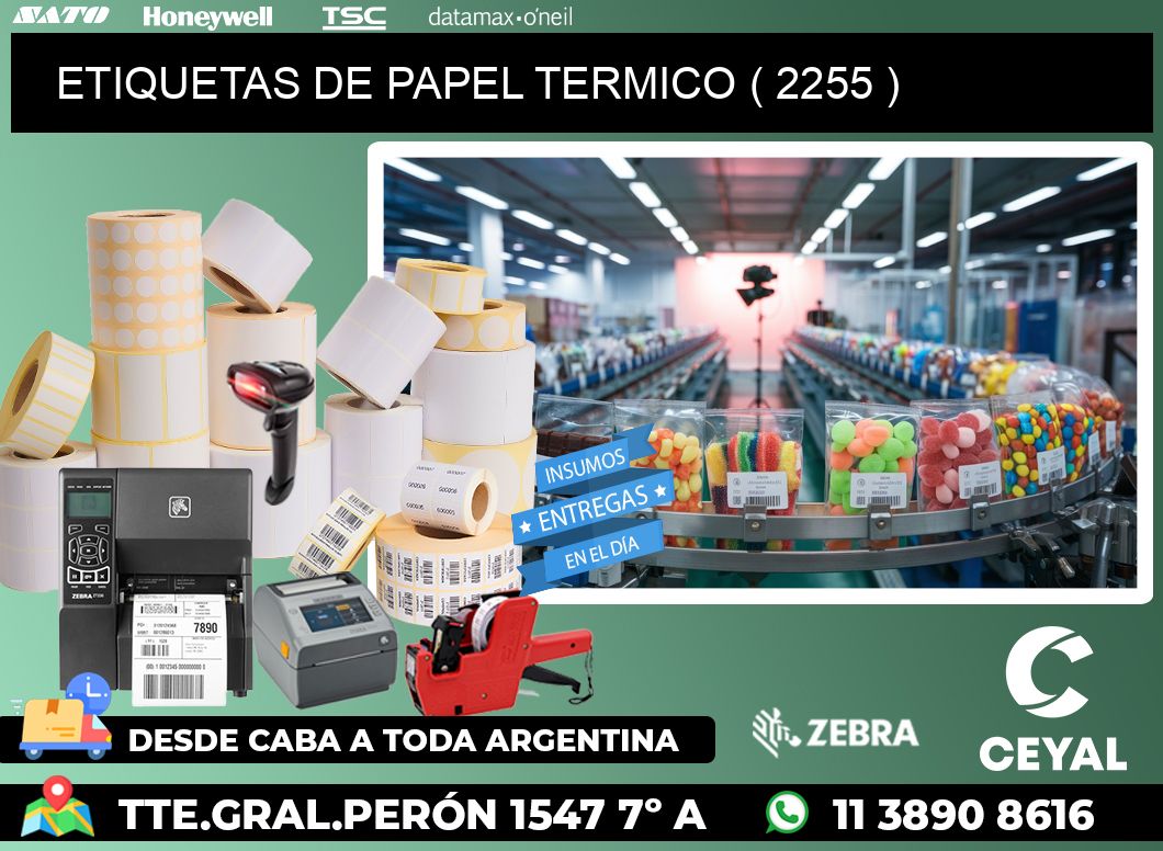 ETIQUETAS DE PAPEL TERMICO ( 2255 )