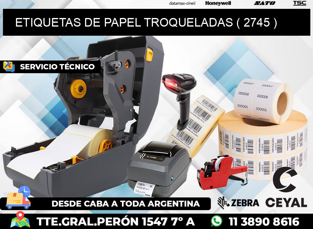 ETIQUETAS DE PAPEL TROQUELADAS ( 2745 )