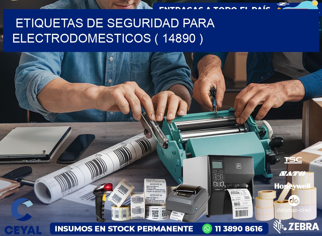 ETIQUETAS DE SEGURIDAD PARA ELECTRODOMESTICOS ( 14890 )