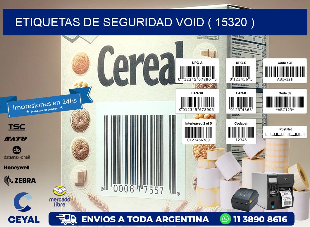 ETIQUETAS DE SEGURIDAD VOID ( 15320 )