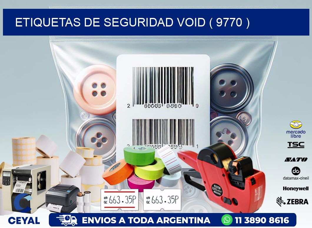 ETIQUETAS DE SEGURIDAD VOID ( 9770 )