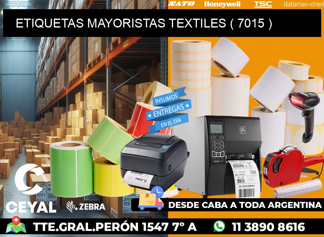 ETIQUETAS MAYORISTAS TEXTILES ( 7015 )