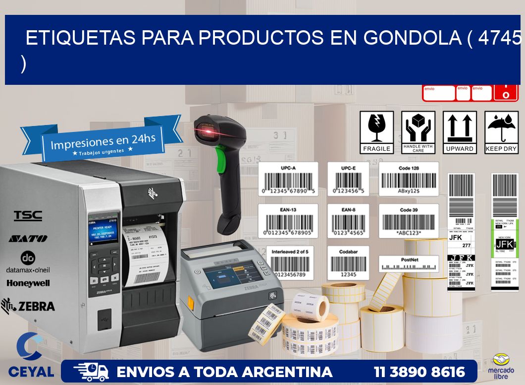 ETIQUETAS PARA PRODUCTOS EN GONDOLA ( 4745 )