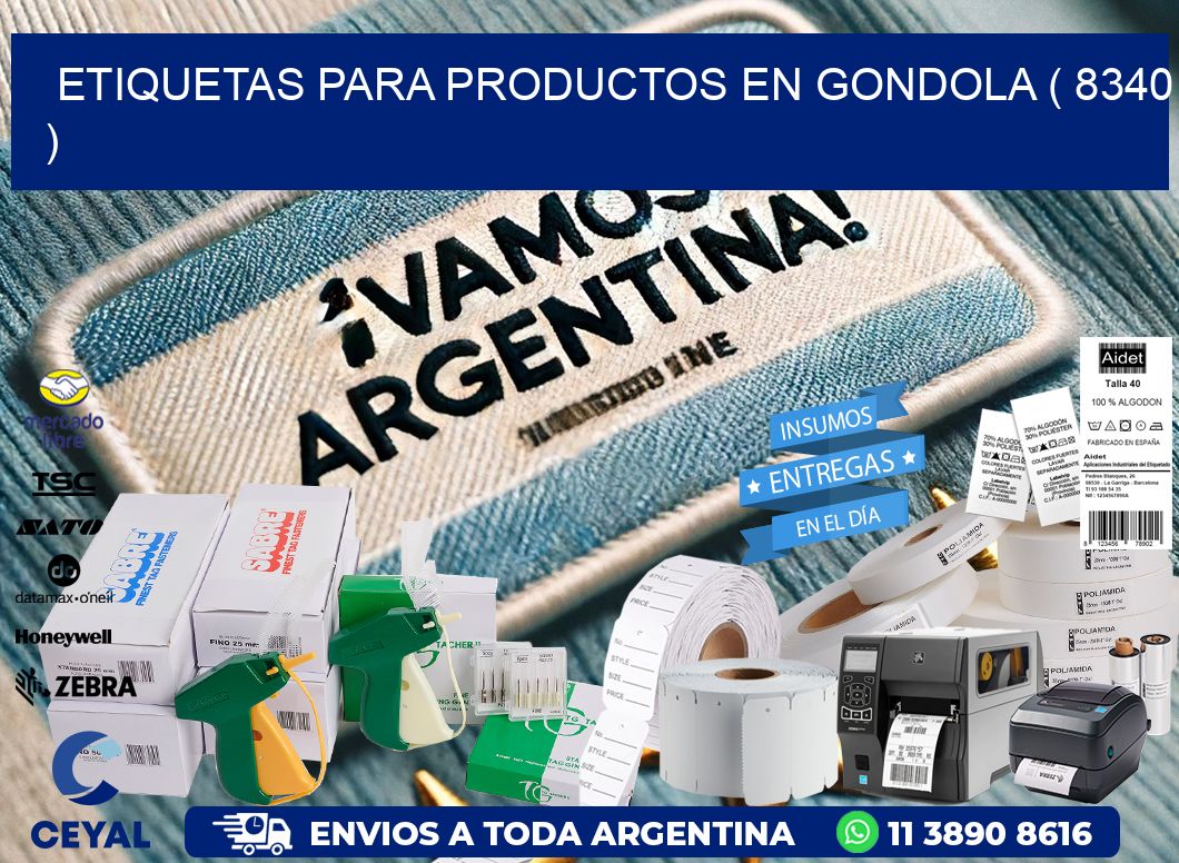 ETIQUETAS PARA PRODUCTOS EN GONDOLA ( 8340 )