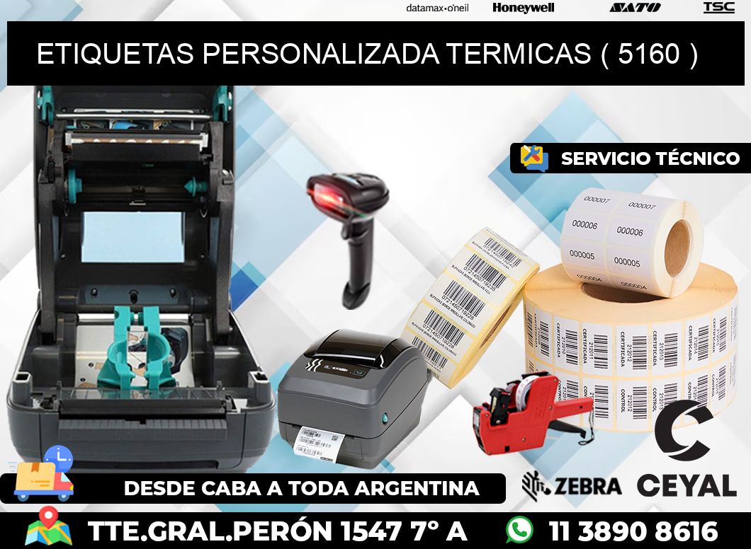 ETIQUETAS PERSONALIZADA TERMICAS ( 5160 )