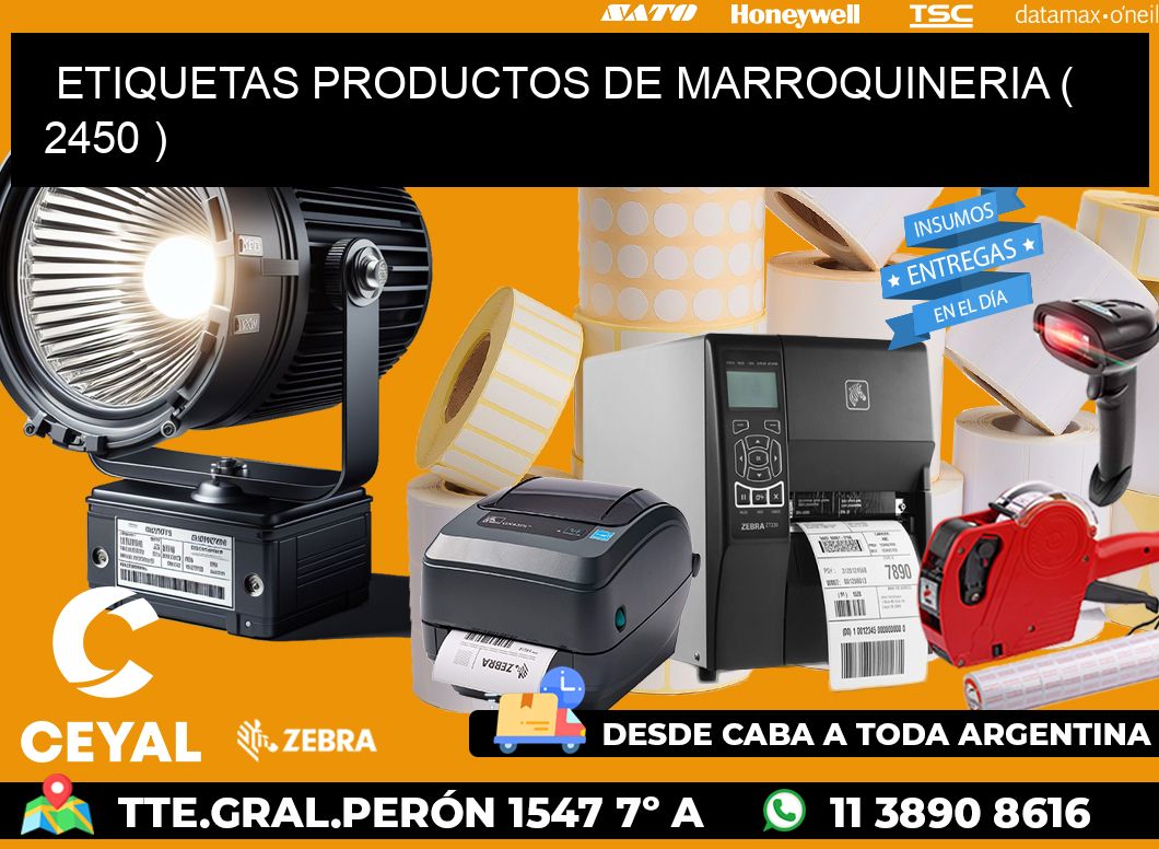 ETIQUETAS PRODUCTOS DE MARROQUINERIA ( 2450 )