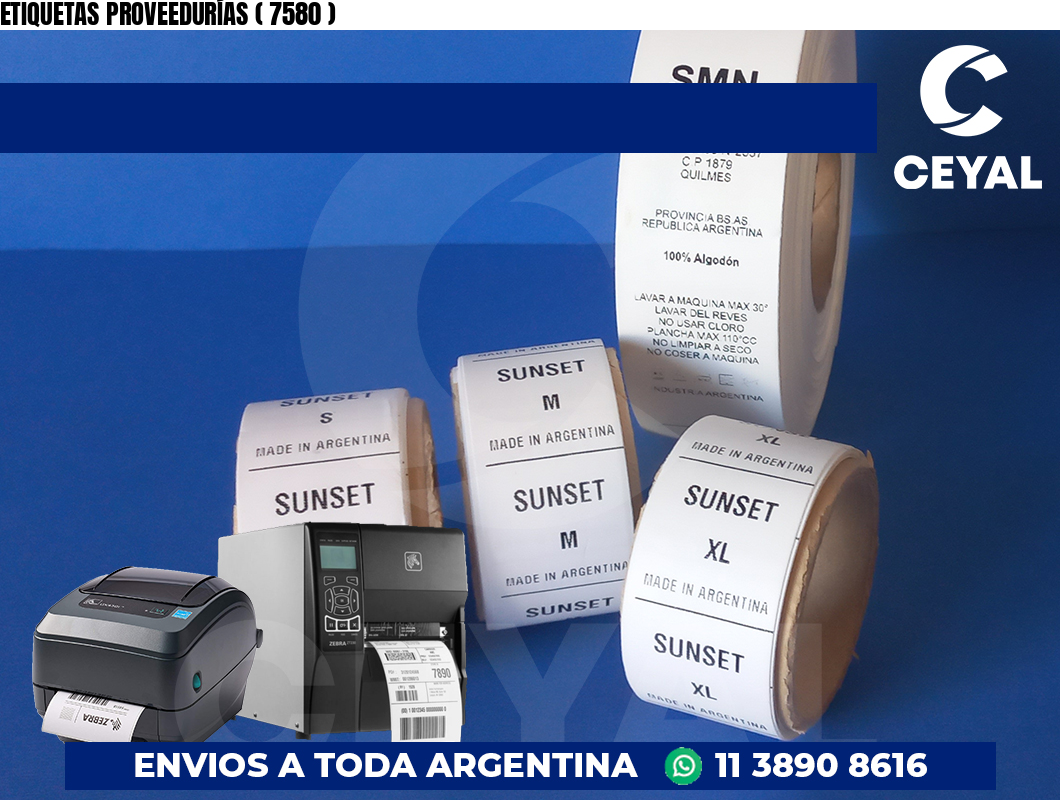 ETIQUETAS PROVEEDURÍAS ( 7580 )