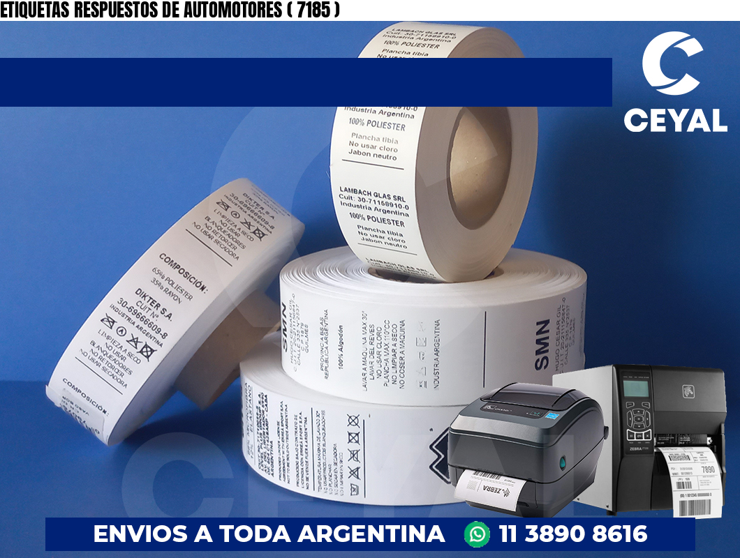 ETIQUETAS RESPUESTOS DE AUTOMOTORES ( 7185 )