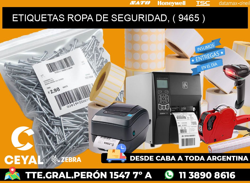 ETIQUETAS ROPA DE SEGURIDAD, ( 9465 )