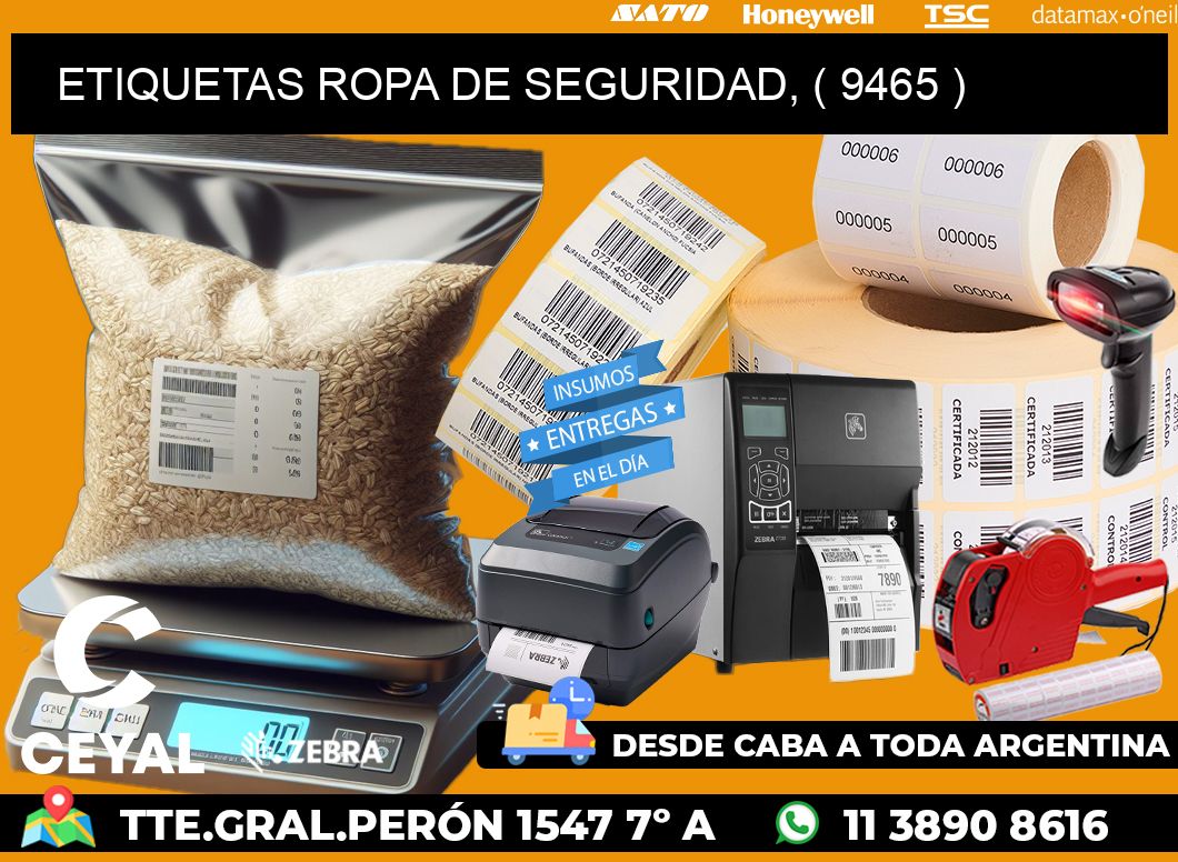 ETIQUETAS ROPA DE SEGURIDAD, ( 9465 )