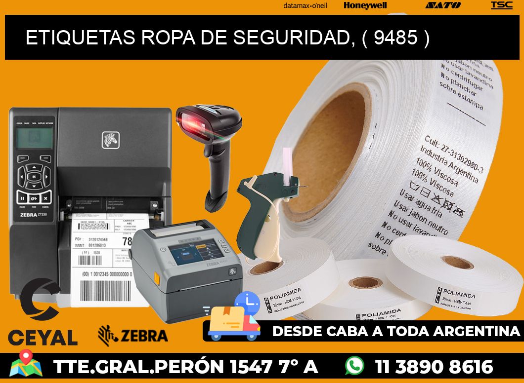 ETIQUETAS ROPA DE SEGURIDAD, ( 9485 )