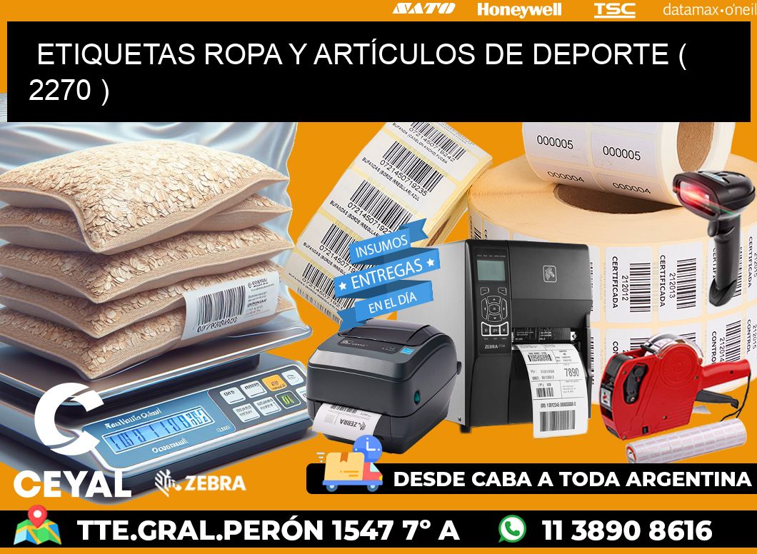 ETIQUETAS ROPA Y ARTÍCULOS DE DEPORTE ( 2270 )