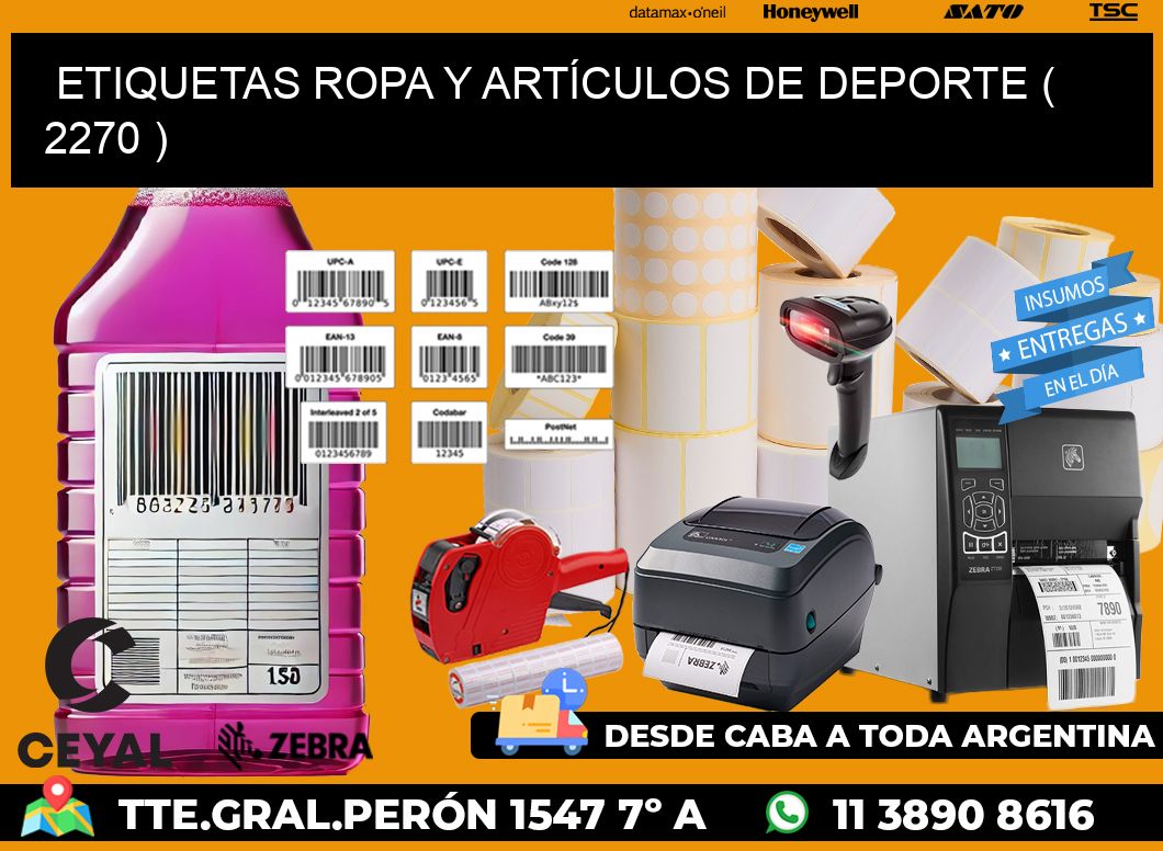 ETIQUETAS ROPA Y ARTÍCULOS DE DEPORTE ( 2270 )