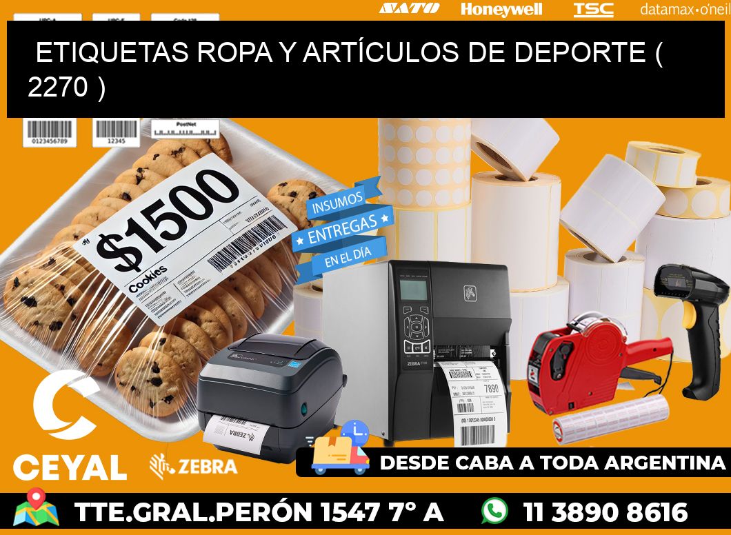ETIQUETAS ROPA Y ARTÍCULOS DE DEPORTE ( 2270 )