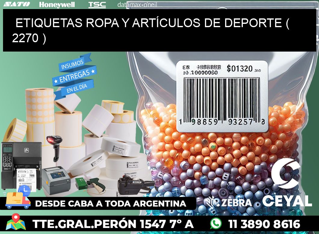 ETIQUETAS ROPA Y ARTÍCULOS DE DEPORTE ( 2270 )