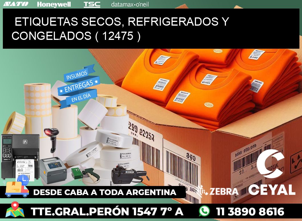 ETIQUETAS SECOS, REFRIGERADOS Y CONGELADOS ( 12475 )