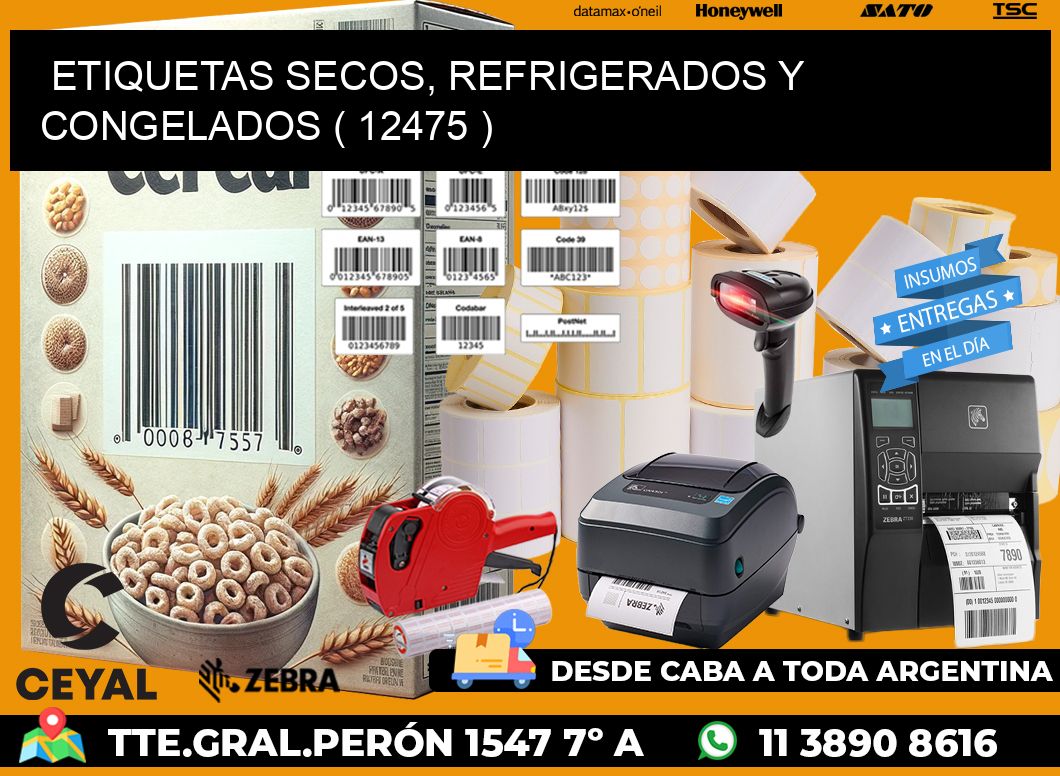 ETIQUETAS SECOS, REFRIGERADOS Y CONGELADOS ( 12475 )