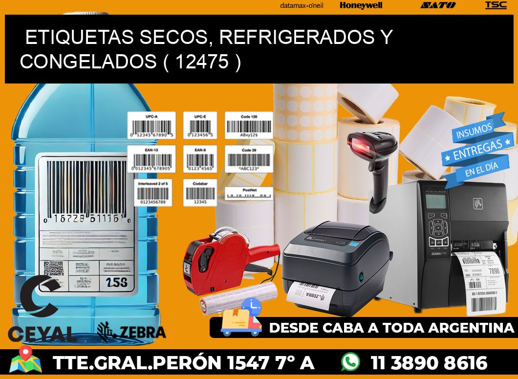 ETIQUETAS SECOS, REFRIGERADOS Y CONGELADOS ( 12475 )