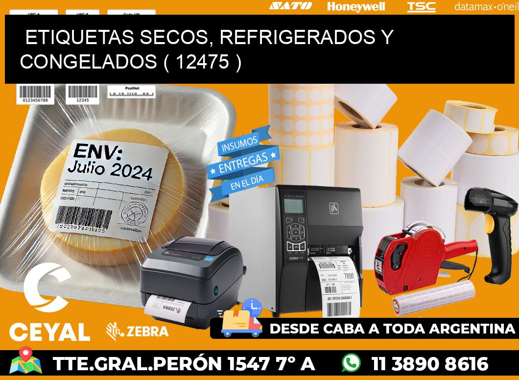 ETIQUETAS SECOS, REFRIGERADOS Y CONGELADOS ( 12475 )