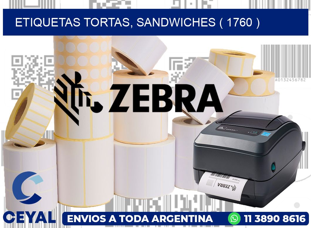 ETIQUETAS TORTAS, SANDWICHES ( 1760 )