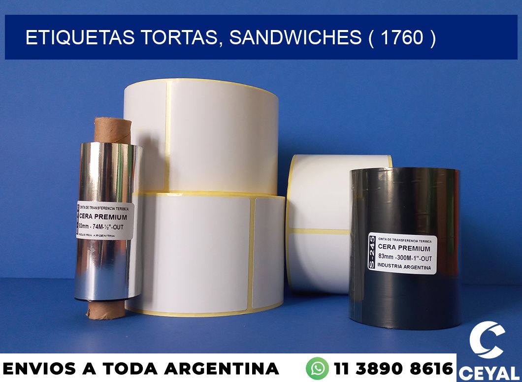 ETIQUETAS TORTAS, SANDWICHES ( 1760 )