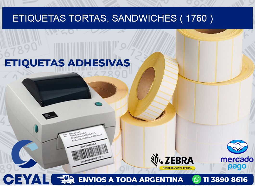 ETIQUETAS TORTAS, SANDWICHES ( 1760 )