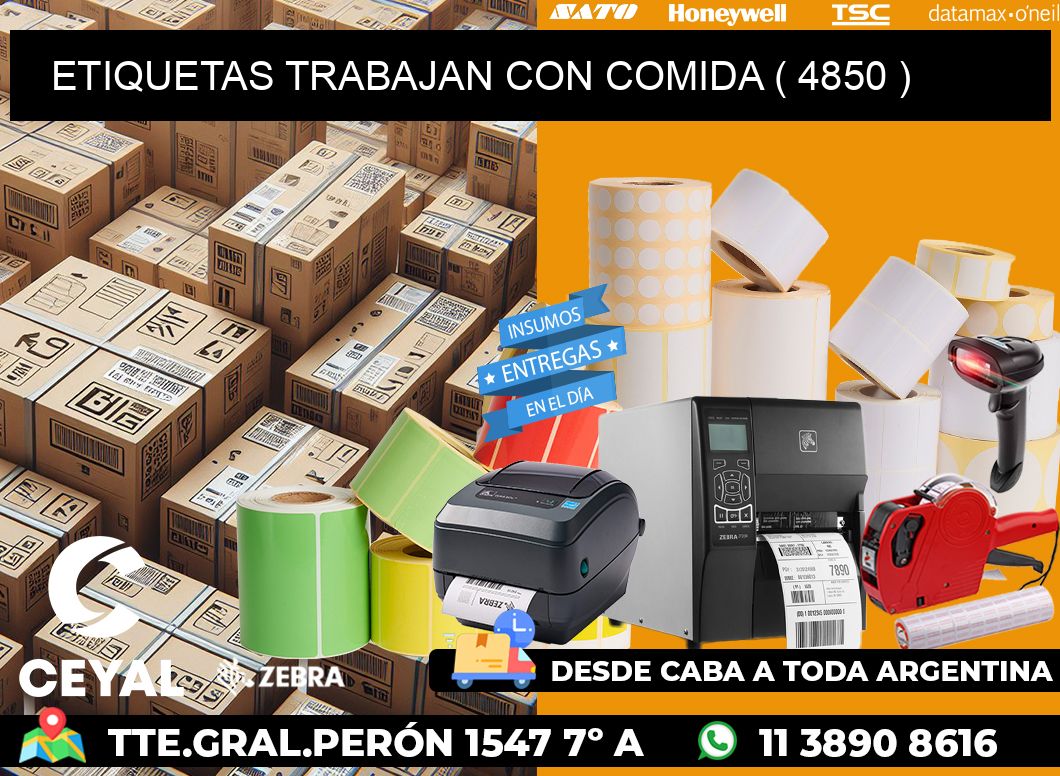 ETIQUETAS TRABAJAN CON COMIDA ( 4850 )