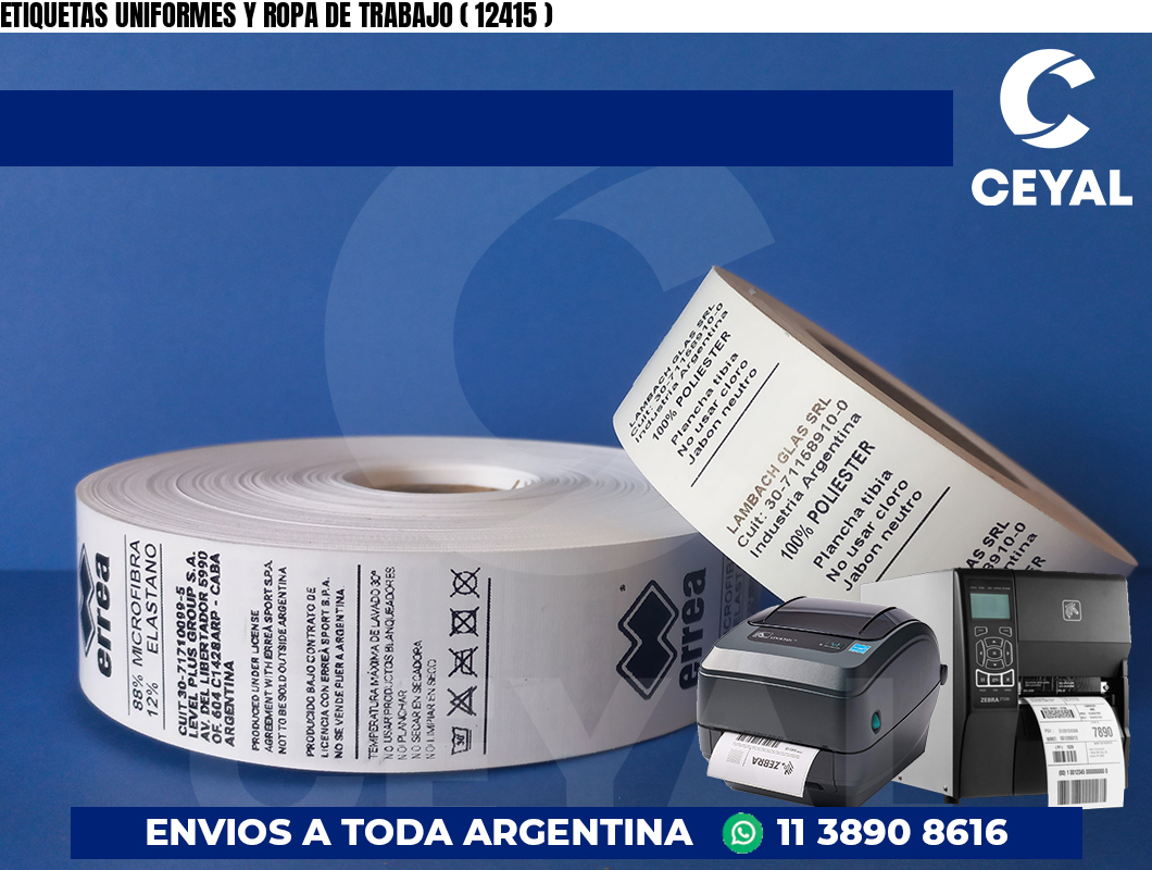 ETIQUETAS UNIFORMES Y ROPA DE TRABAJO ( 12415 )