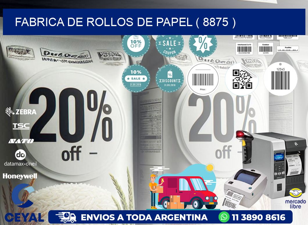 FABRICA DE ROLLOS DE PAPEL ( 8875 )