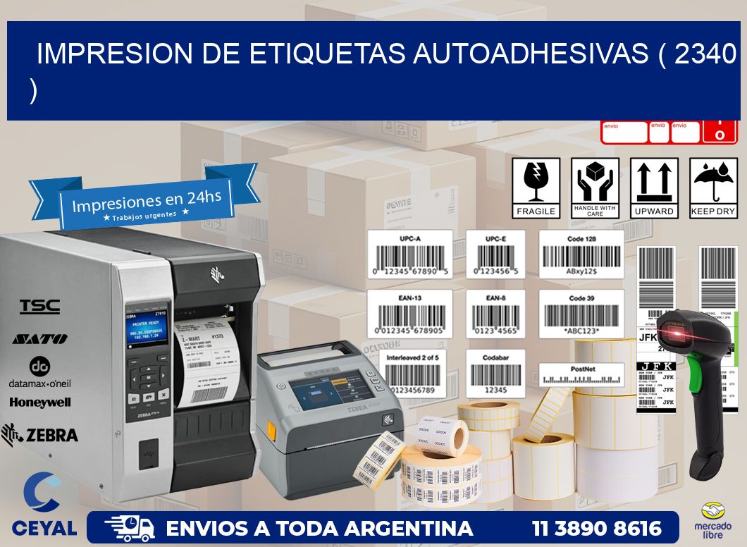 IMPRESION DE ETIQUETAS AUTOADHESIVAS ( 2340 )