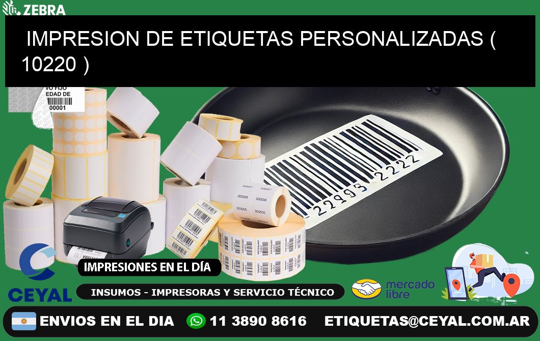 IMPRESION DE ETIQUETAS PERSONALIZADAS ( 10220 )