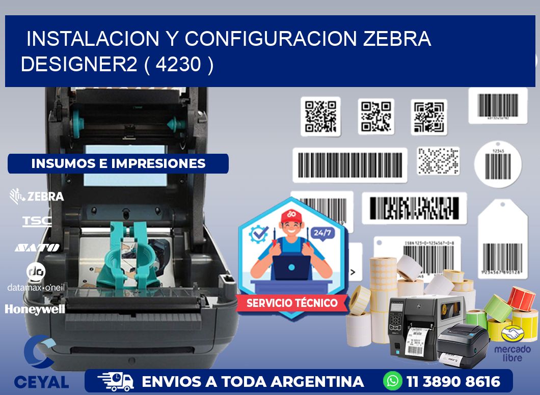 INSTALACION Y CONFIGURACION ZEBRA DESIGNER2 ( 4230 )