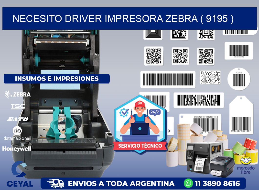 NECESITO DRIVER IMPRESORA ZEBRA ( 9195 )