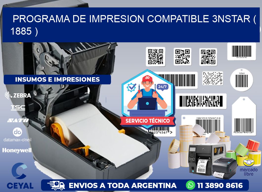 PROGRAMA DE IMPRESION COMPATIBLE 3NSTAR ( 1885 )