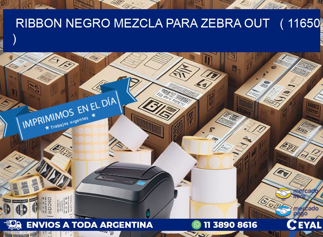 RIBBON NEGRO MEZCLA PARA ZEBRA OUT   ( 11650 )