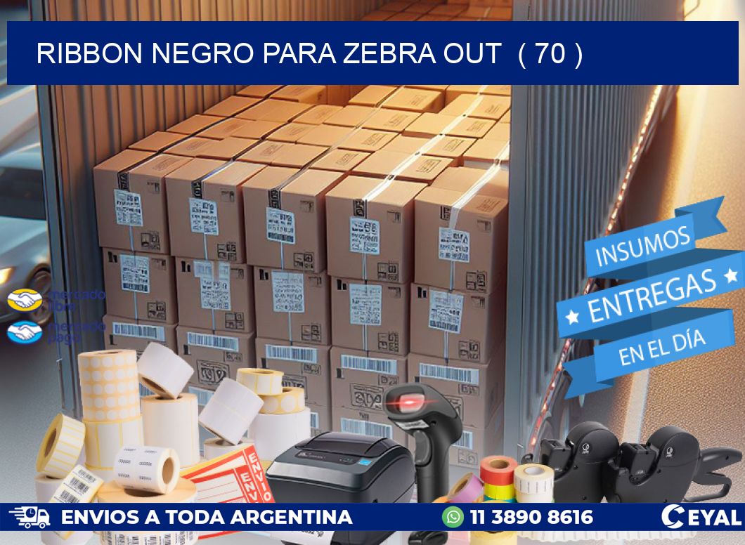 RIBBON NEGRO PARA ZEBRA OUT  ( 70 )