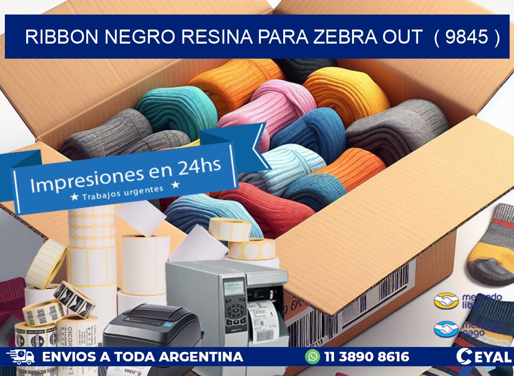 RIBBON NEGRO RESINA PARA ZEBRA OUT  ( 9845 )