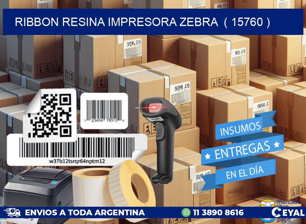 RIBBON RESINA IMPRESORA ZEBRA  ( 15760 )