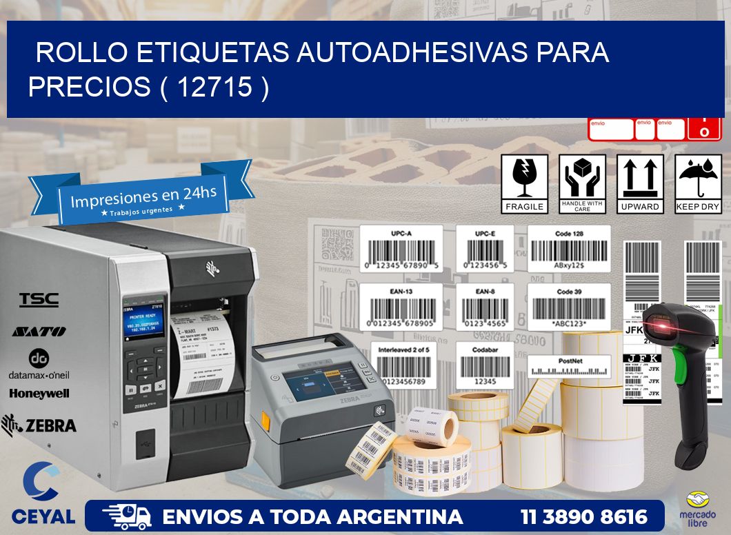 ROLLO ETIQUETAS AUTOADHESIVAS PARA PRECIOS ( 12715 )