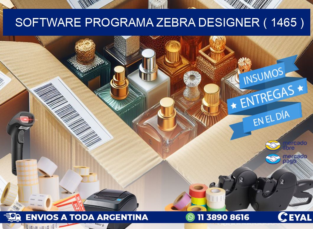 SOFTWARE PROGRAMA ZEBRA DESIGNER ( 1465 )