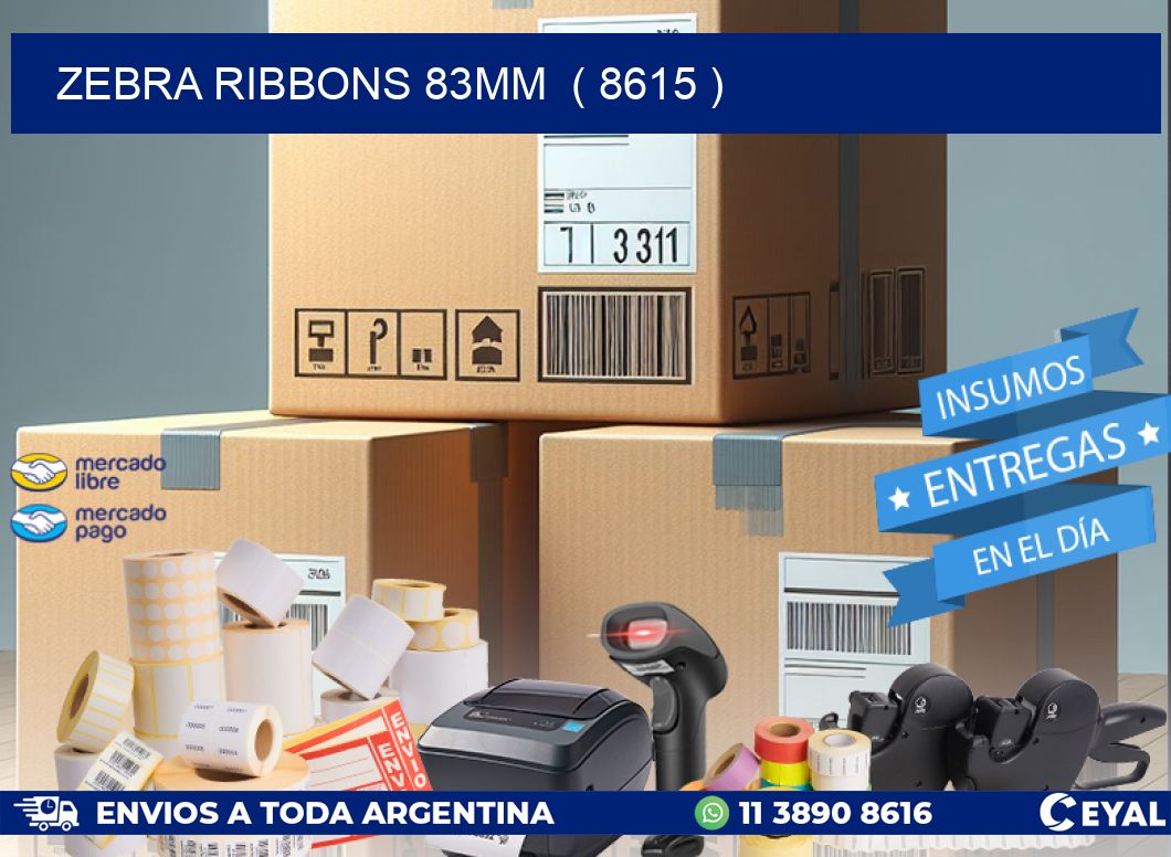 ZEBRA RIBBONS 83MM  ( 8615 )