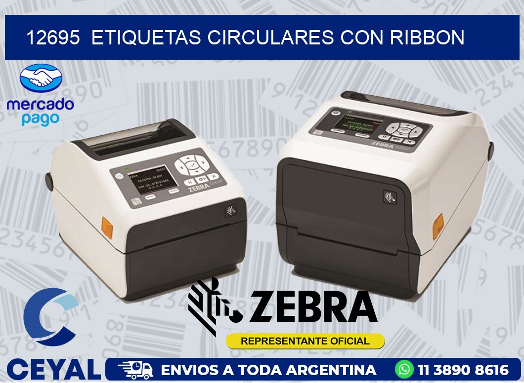 12695  ETIQUETAS CIRCULARES CON RIBBON